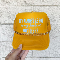 It's Almost As Hot Trucker w/ Chain